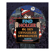 01_9788741510606_Find-Holger---og-den-uhyggelige-lommelygte.jpg