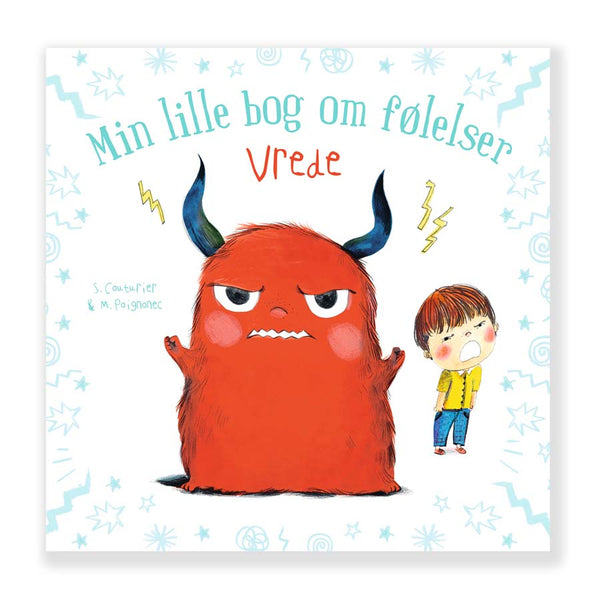 Mein kleines Buch über Gefühle: Wut