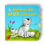 Hvem Er Din Mor, Lille Kat?