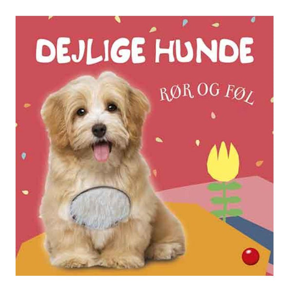Rør og føl : Dejlige hunde