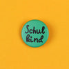 Button Schulkind - Grün